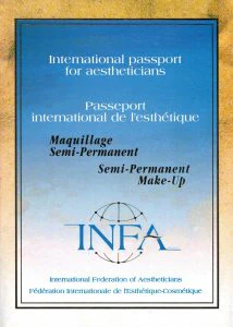 INFA tarptautinio estetiko paso viršelis, ilgalaikio (Semi-Permanent) makiažo kvalifikacija
