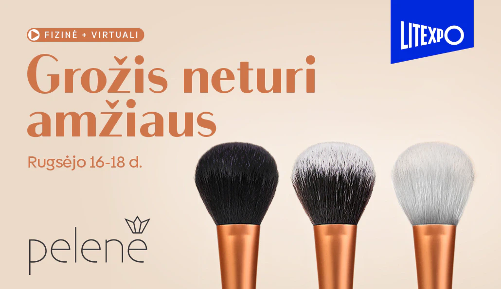 Parodos „Pelenė“ Litexpo baneris „Grožis neturi amžiaus“, rugsėjo 16–18 d., su makiažo teptukais